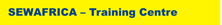 SEWAFRICA - Training Centre